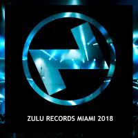 Artwork for Zulu Records Miami 2018 by Various Artists