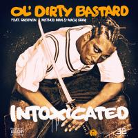 Artwork for Intoxicated (feat. Raekwon, Method Man & Macy Gray) by Ol’ Dirty Bastard