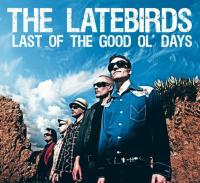 The Latebirds