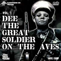 Artwork for Soldier on the Aves by Dee the Great