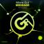 Artwork for Message (W!SS Dub Remix)