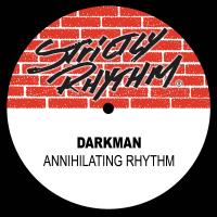 Artwork for Annihilating Rhythm by Darkman