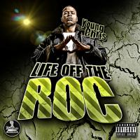 Artwork for Life Off The Roc by Young Chris