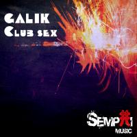 Artwork for Club Sex by Galik