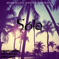 Artwork for Sola by Amoneymuzic