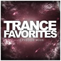 Artwork for Trance Favorites #006 by Various Artists