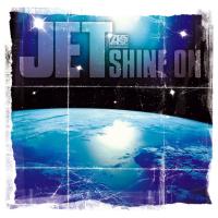 Artwork for Shine On (Radio Edit) by Jet