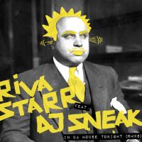 Artwork for In Da House Tonight (Remixes) by DJ Sneak