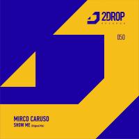 Artwork for Show Me by Mirco Caruso