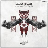 Artwork for How We Do This EP by Daddy Russell