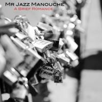 Artwork for A Brief Romance by Mr Jazz Manouche