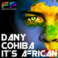 Artwork for Its African by Dany Cohiba