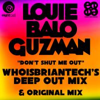 Artwork for Don’t Shut Me Out by Louie Balo Guzman