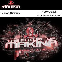 Artwork for My Eyes by Xeno Deejay