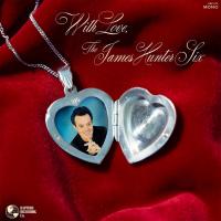 Artwork for With Love, The James Hunter Six by The James Hunter Six
