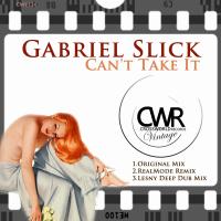 Artwork for Can't Take It by Gabriel Slick