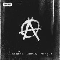 Artwork for Anarchy (feat. EARTHGANG) by Jarren Benton