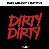 Artwork for Dirty Dirty by Paul Mendez