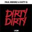 Artwork for Dirty Dirty (Original Mix)