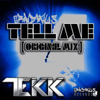 Artwork for Tell Me by Tekk