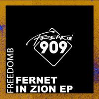 Artwork for Fernet in Zion EP by FreedomB