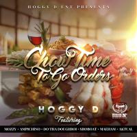 Artwork for Chow Time To Go Orders by Hoggy D