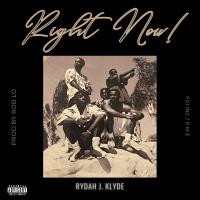 Artwork for Right Now by Rydah J Klyde