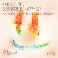 Artwork for B-Smart, B-Happy EP by Mikalogic