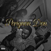 Artwork for Perignon Don by Big Kuntry King