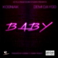 Artwork for Baby (feat. Demi Daygo) by Kogniak