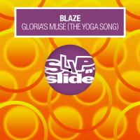 Artwork for Gloria's Muse (The Yoga Song) by Blaze