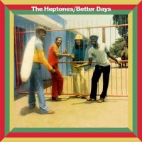 Artwork for Better Days (Expanded Version) by The Heptones