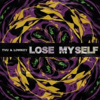 Artwork for Lose Myself by TVU