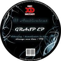 Artwork for Grasp EP by I1 Ambivalent