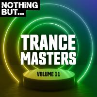 Artwork for Nothing But... Trance Masters, Vol. 11 by Various Artists