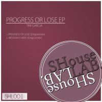 Artwork for Progress or Lose EP by Tini Garcia