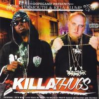 Artwork for Killa Thugs by YUKMOUTH