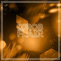 Artwork for Flair by DJ Rob