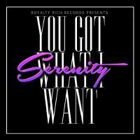 Artwork for You Got What I Want by Serenity