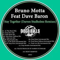 Artwork for Stay Together (Darren Studholme Remixes) by Bruno Motta