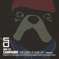 Artwork for The Story Of Your Life (Remixes) by Campaner