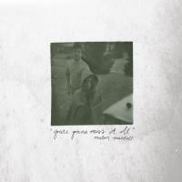 Artwork for You're Gonna Miss It All by Modern Baseball