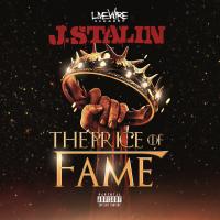 Artwork for The Price of Fame by J Stalin