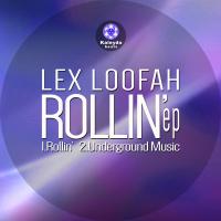 Artwork for Rollin' by Lex Loofah