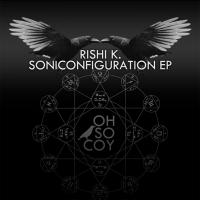 Artwork for Soniconfiguration EP by Rishi K