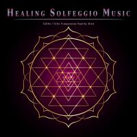 Artwork for Healing Solfeggio Music: 528Hz-174Hz Frequencies Healthy Mind by Solfeggio Healing Frequencies