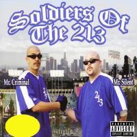 Artwork for Soldier's of the 213 by Mr. Criminal