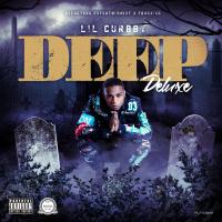 Artwork for Deep (Deluxe Version) by Lil Curbby