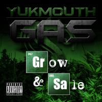 Artwork for GAS (Grow And Sale) by Yukmouth