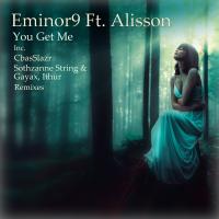 Artwork for You Get Me by Eminor9